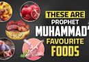 The Beloved Foods of Our Prophet Muhammad ﷺ